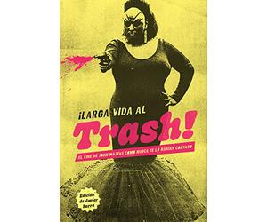 El Cine de John Waters de la a la z y de la z a la a la a