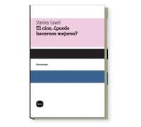 El cine, ¿puede hacernos mejores? (Discusiones)