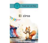 El circo (Puedo Leer con Paco)