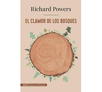 El clamor de los bosques / The Overstory