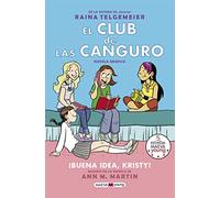 El Club de Las Baby-Sitters: Buena Idea, Kristy!