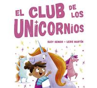 El Club de Los Unicornios (PICARONA)