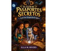 EL CLUB DE PASAPORTES SECRETOS: El gato lunar desaparecido de Egipto