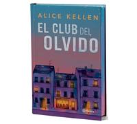 El Club del Olvido. Edición Especial Con Cantos Tintados / The Forgetfulness Club. Special Edition with Sprayed Edges