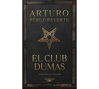 El club Dumas / The Club Dumas: O la sombra de Richelieu (Hispánica)