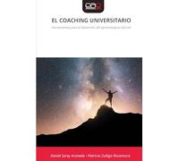 El Coaching Universitario: Herramientas para el desarrollo del aprendizaje profundo