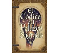 El Códice del Pellizco Sagrado