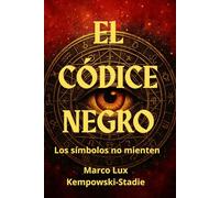 EL CÓDICE NEGRO: Los símbolos no mienten