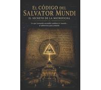 El código del Salvator Mundi - El secreto de la microficha