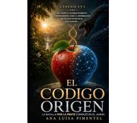 EL CÓDIGO ORIGEN: LA BATALLA DE LA MENTE COMENZÓ EN EL JARDÍN