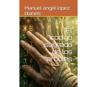 El codigo sagrado de los arboles (frecuencia vital)