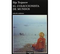 El coleccionista de mundos: 655 (Andanzas)