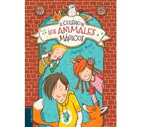 El Colegio de Los Animales Magicos: 1 (School for Magical Animals)