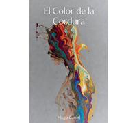 El Color de la Cordura