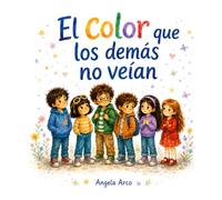 El color que los demás no veían