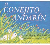 El Conejito Andarín: The Runaway Bunny (Spanish Edition)