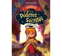 El Conjuro Mágico / The Magic Spell: 2 (Colegio de Poderes Secretos)