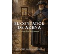 EL CONTADOR DE ARENA: De Barcelona a Oklahoma