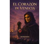 El Corazón de Venecia: El Carnaval tan solo es el Principio