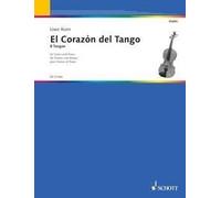 El Corazon del Tango Book [Softcover] Violin and Piano Schott Music
