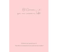 El corazón que me enseñó a latir: diario mamá