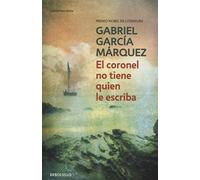 El coronel no tiene quien le escriba / No One Writes to the Colonel by Gabriel Garcia Marquez (2003-05-31)