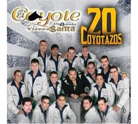 El Coyote Y Su Banda Tierra Santa - 20 Coyotazos
