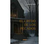 El Credo de los Pecados (Herencias Malditas y Secretos)