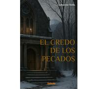 El Credo de los Pecados (Herencias Malditas y Secretos)