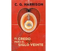 El Credo para el siglo veinte