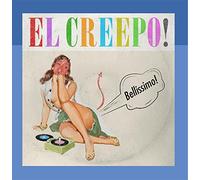 El-Creepo! - Bellissimo!