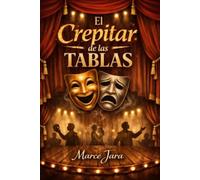 El Crepitar de las Tablas