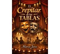 El Crepitar de las Tablas