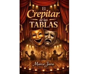 El Crepitar de las Tablas