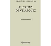 El Cristo de Velázquez: Poema (Unamuno)