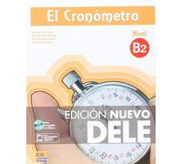 El Cronometro B2: Nuevo Dele 2013: Book: Nuevo Dele 2013: Book + CD: 0000