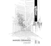 El Croquis 233 - Manuel Cervantes: El clasicista accidental / The accidental classicist