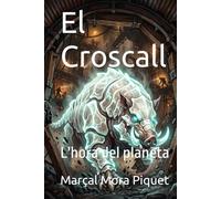 El Croscall: L'hora del planeta