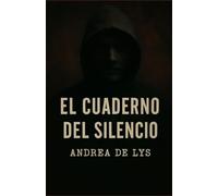 EL CUADERNO DEL SILENCIO