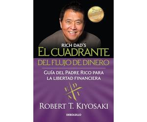 El Cuadrante del Flujo de Dinero / Rich Dad's Cashflow Quadrant