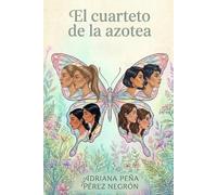 El cuarteto de la azotea