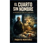 El Cuarto Sin Nombre: Las identidades que el poder creó… y luego enterró