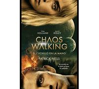 El cuchillo en la mano (Chaos Walking 1) (Nube de Tinta)
