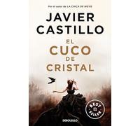 El cuco de cristal - Spanish Language Paperback NEW Castillo, Javie 07/11/2023