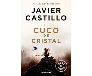 El cuco de cristal - Spanish Language Paperback NEW Castillo, Javie 07/11/2023