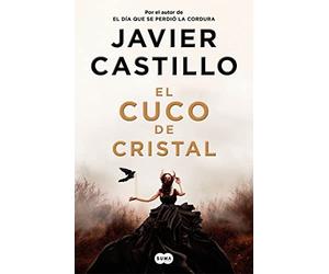 El cuco de cristal - Spanish Language Paperback NEW Castillo, Javie 11/11/2022
