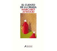 El cuento de la criada / The Handmaid's Tale by Margaret Atwood (Spanish) Paperb
