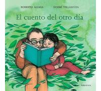 El Cuento del Otro Día (Obras de autor)