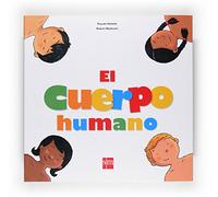 El cuerpo humano (Mis primeras enciplopedias temáticas)