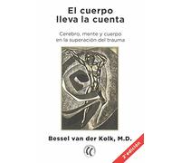 El cuerpo lleva la cuenta
